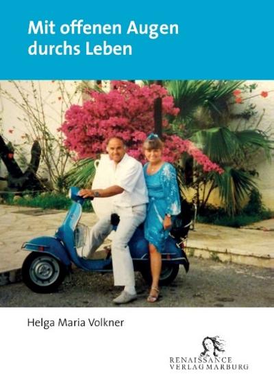 Mit offenen Augen durchs Leben