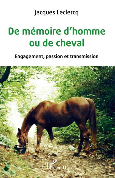 De mémoire d’homme ou de cheval