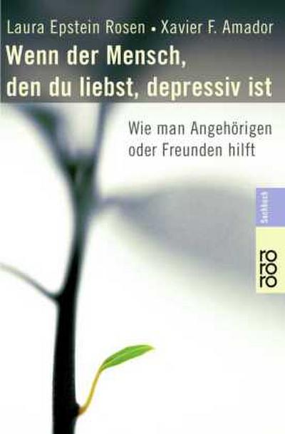 Wenn der Mensch, den du liebst, depressiv ist