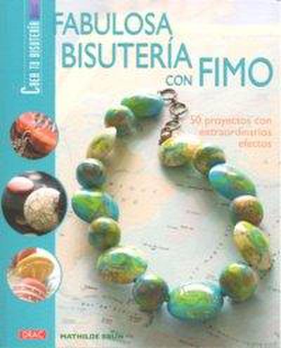 Fabulosa bisutería con fimo