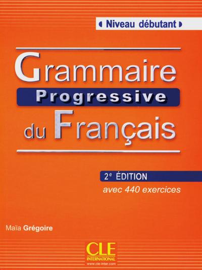 Grammaire progressive du Français, Niveau débutant (2ème édition), Livre + Audio-CD