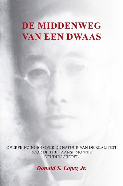 De middenweg van een dwaas