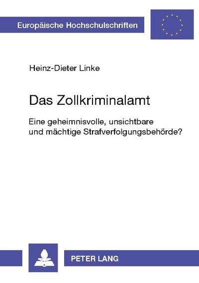 Das Zollkriminalamt