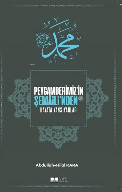 Peygamberimizin Semailinden Hayata Yansiyanlar