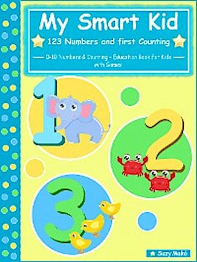 My Smart Kid - 123 Numbers and First Counting