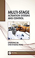 Multi-Stage Actuation Systems and Control