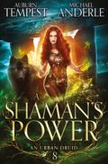 A Shaman’s Power