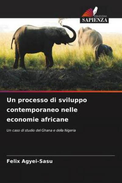 Un processo di sviluppo contemporaneo nelle economie africane