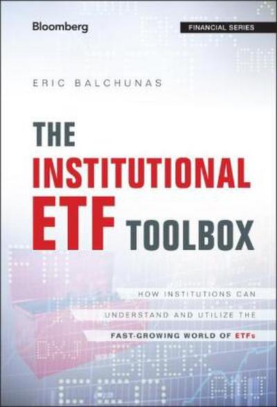 The Institutional Etf Toolbox
