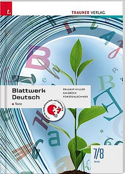 Blattwerk Deutsch - Texte, 7/8 AHS