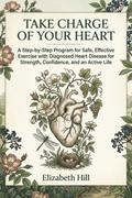 Take Charge of Your Heart