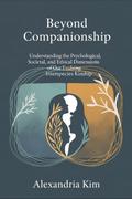 Beyond Companionship