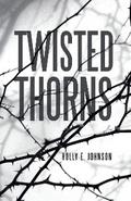 Twisted Thorns