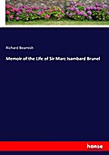 Memoir of the Life of Sir Marc Isambard Brunel