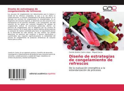 Diseño de estrategias de congelamiento de refrescos