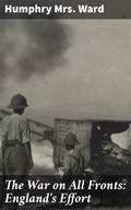 The War on All Fronts: England’s Effort