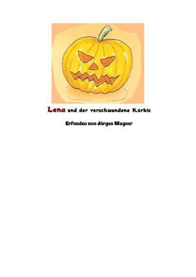Lena und der verschwundene Kürbis