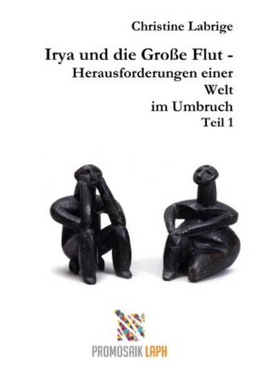 Irya und die Große Flut I