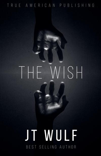 The Wish