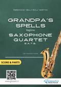 Saxophone Quartet "Grandpa’s Spells" score & parts