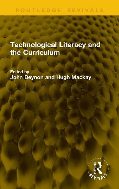 Technological Literacy and the Curriculum