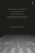 The Margins of Discretion in Transnational Administrative Acts