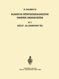 Klinische Röntgendiagnostik Innerer Krankheiten
