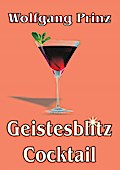 Geistesblitz Cocktail