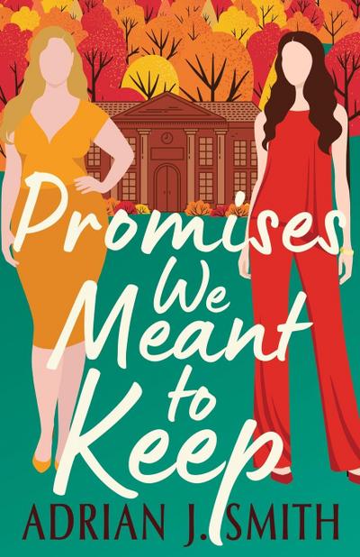 Promises We Meant to Keep