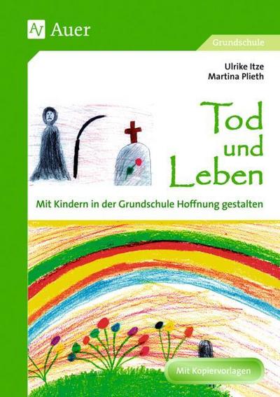 Tod und Leben