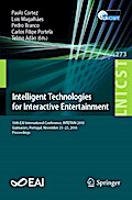 Intelligent Technologies for Interactive Entertainment