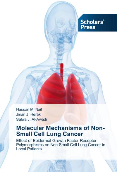 Molecular Mechanisms of Non-Small Cell Lung Cancer