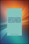 Integrating Telemental Health Practice Into Counselor Education Training