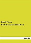 Deutsches Kolonial-Handbuch: Band 2