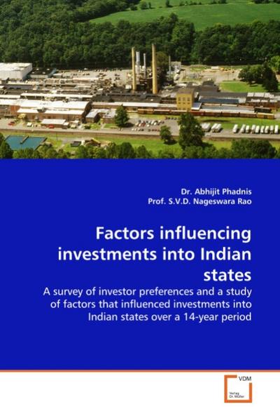 Factors influencing investments into Indian states