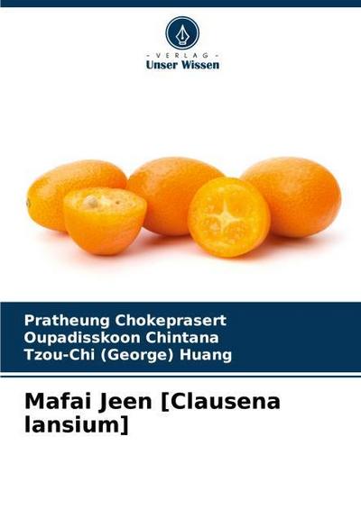 Mafai Jeen [Clausena lansium]