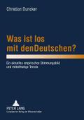 Was ist los mit den Deutschen?
