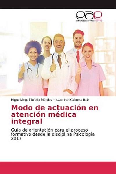 Modo de actuación en atención médica integral