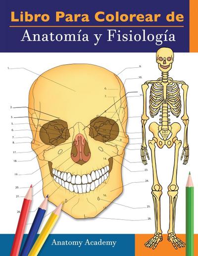 Libro para colorear de Anatomía y Fisiología