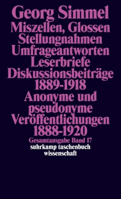 Miszellen, Glossen, Stellungsnahmen, Umfrageantworten, Leserbriefe, Diskussionsbeiträge 1889-1918, Anonyme und Pseudonyme Veröffentlichungen 1888-1920