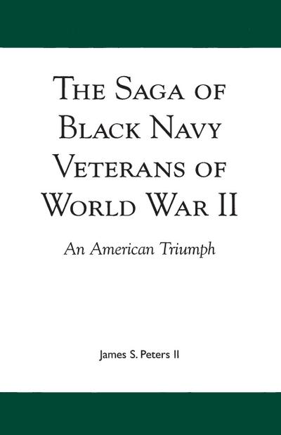 Saga of Black Navy Veterans of World War II