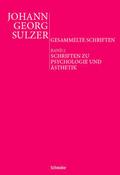 Schriften zu Psychologie und Ästhetik