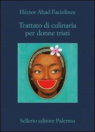 Trattato di culinaria per donne tristi