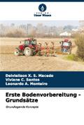 Erste Bodenvorbereitung - Grundsätze