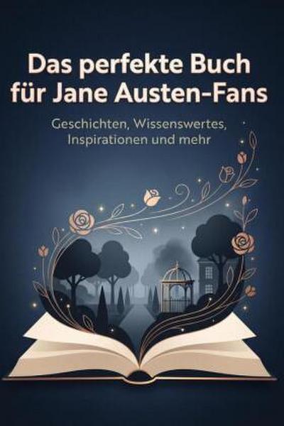 Das perfekte Buch für Jane Austen-Fans