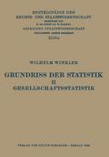 Grundriss der Statistik.II.Gesellschaftsstatistik