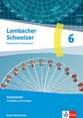 Lambacher Schweizer Mathematik 6. Ausgabe Baden-Württemberg G9