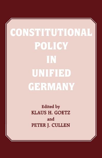Constitutional Policy in Unified Germany