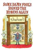 Some Damn Fool’s Signed the Rubens Again