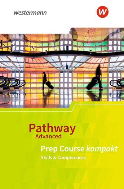 Pathway Advanced. Prep Course: Beiheft Prep Course kompakt